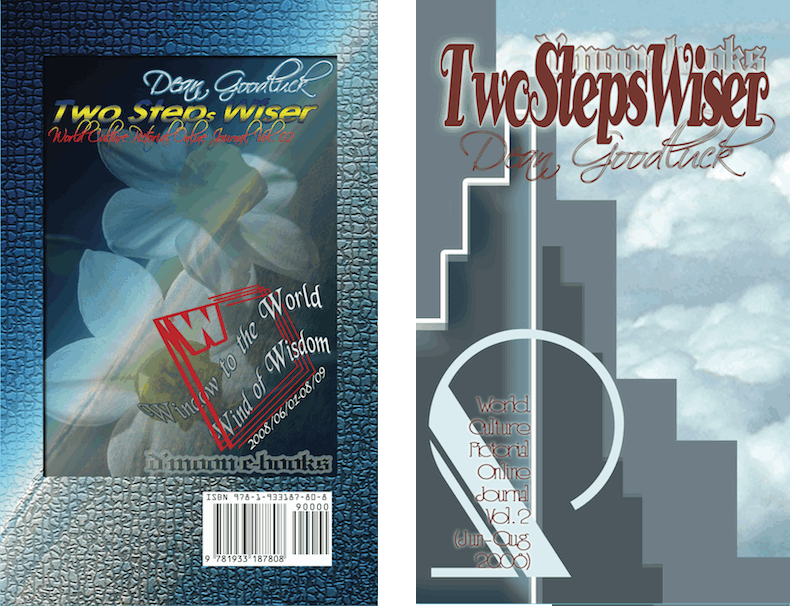 Two Steps Wiser - World Culture Pictorial Online Journal Vol. 02 Two Steps Wiser - World Culture Pictorial Online Journal Vol. 02