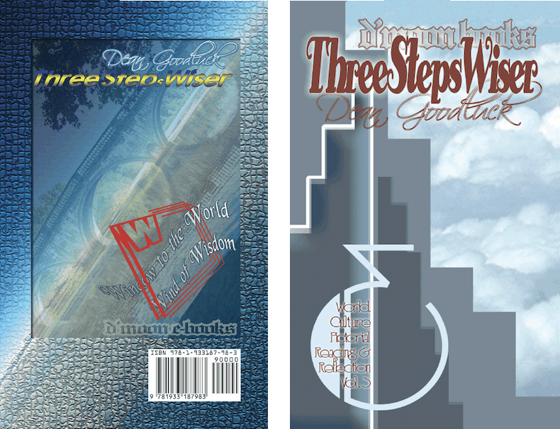 Three Steps Wiser - World Culture Pictorial Online Journal Vol. 03 Three Steps Wiser - World Culture Pictorial Online Journal Vol. 03