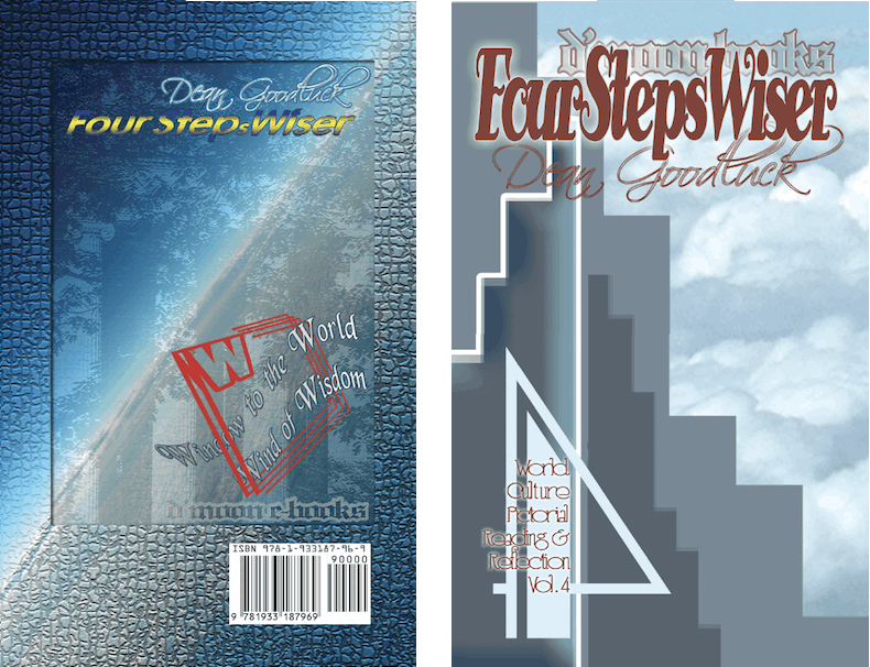 Four Steps Wiser - World Culture Pictorial Online Journal Vol. 04 Four Steps Wiser - World Culture Pictorial Online Journal Vol. 04